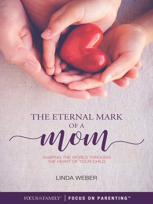 cover image of The Eternal Mark of a Mom